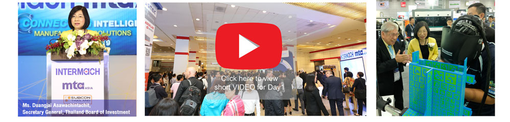 INTERMACH SHOW DAILY DAY1 8-11 MAY 2019, BITEC BANGKOK - ASEAN'S LEADING INDUSTRIAL MACHINERY AND SUBCONTRACTING EXHIBITION