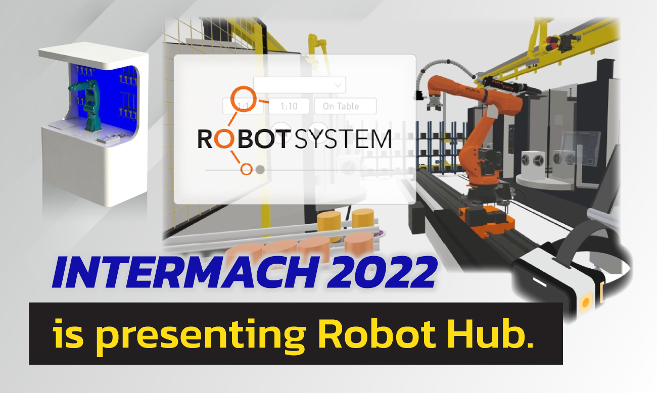 INTERMACH 2022 is presenting Robot Hub