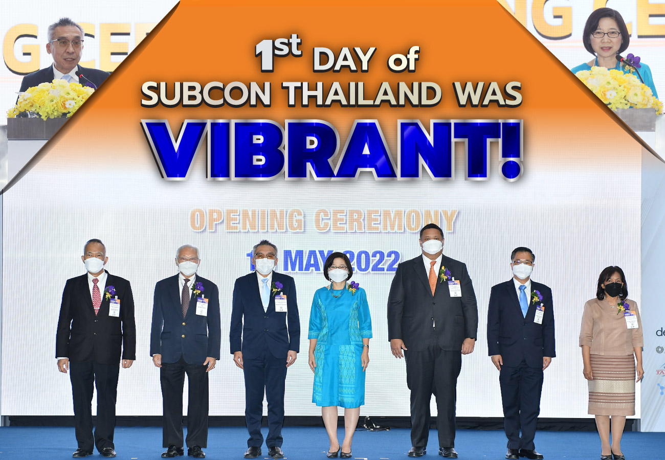 1st Day of Subcon Thailand was vibrant!