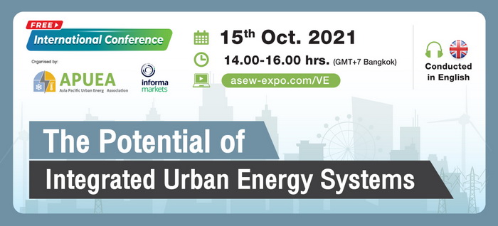 Asia Pacific Urban Energy Association (APUEA) Webinar: “The Potential of Integrated Urban Energy Systems”