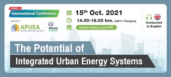 ASEAN Sustainable Energy Week and Pumps & Valves Asia 2021 Highlight Conferences