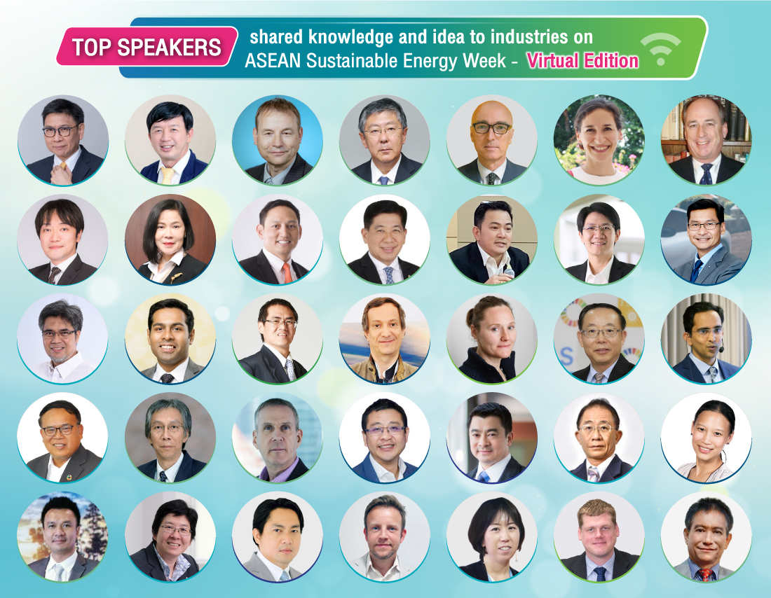 Top Speakers shared knowledge and idea to industries on ASEAN Sustainable Energy Week 2021 - Virtual Edition